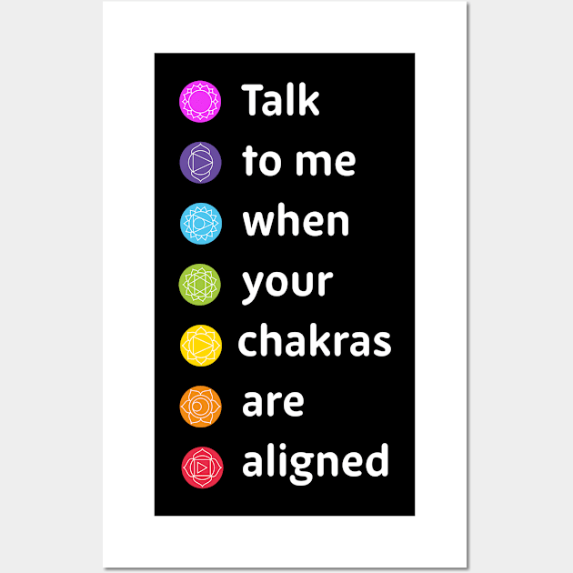 Talk to me when your chakras are aligned Wall Art by ölümprints